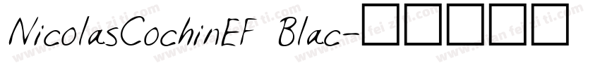 NicolasCochinEF Blac字体转换